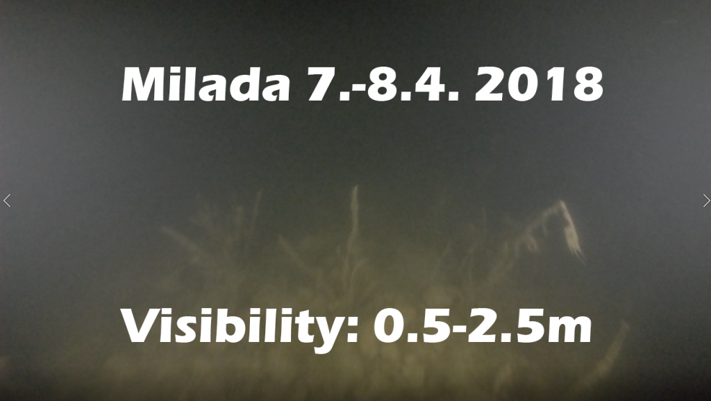 Milada bad visibility